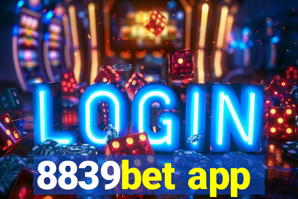 8839bet app