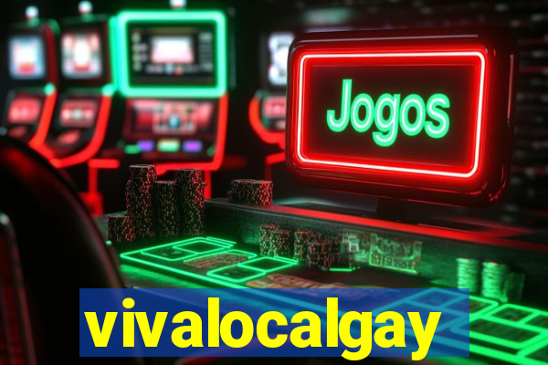 vivalocalgay