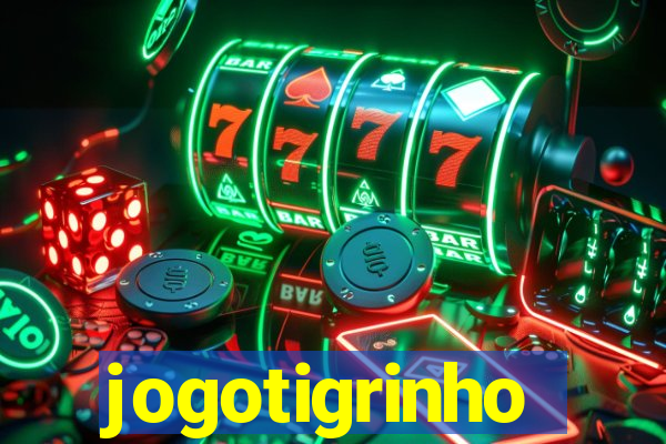 jogotigrinho