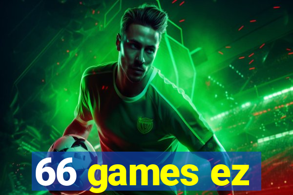 66 games ez
