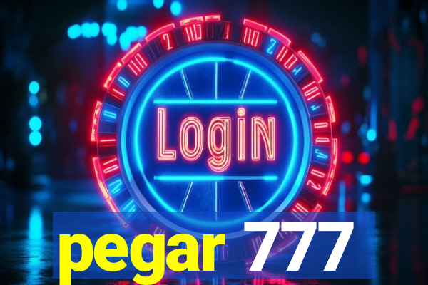 pegar 777