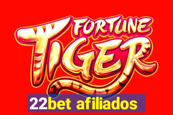 22bet afiliados