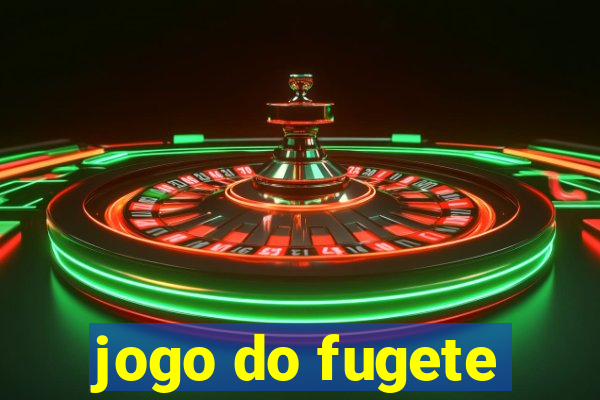jogo do fugete