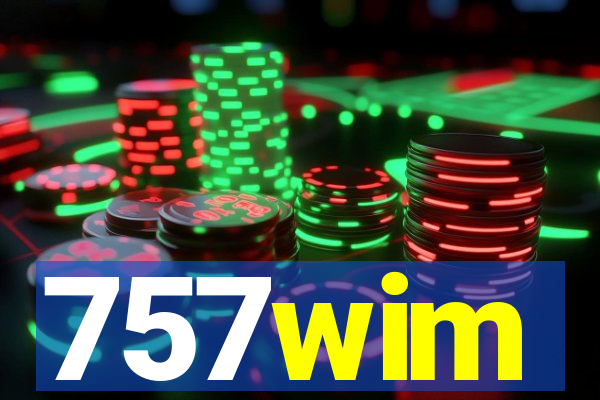 757wim