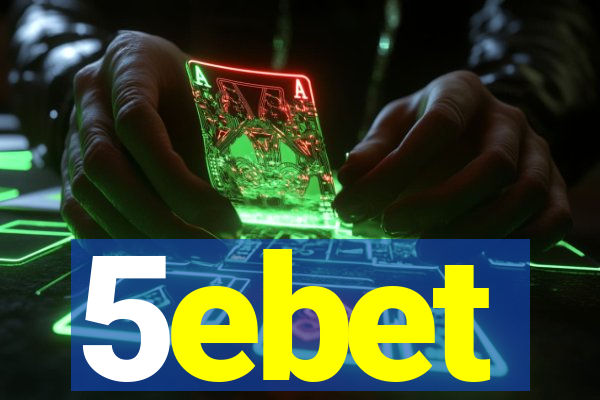 5ebet