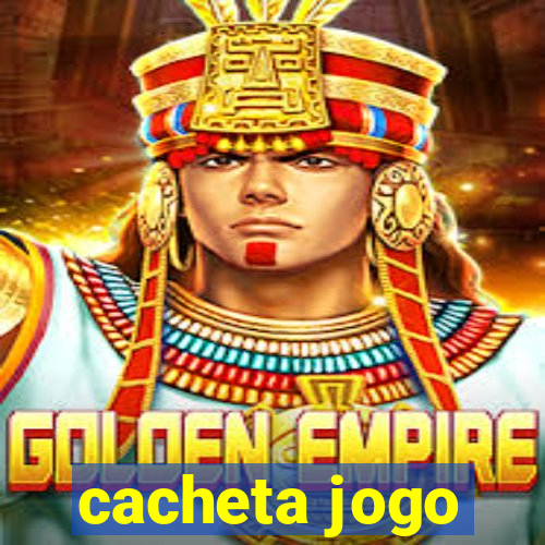 cacheta jogo