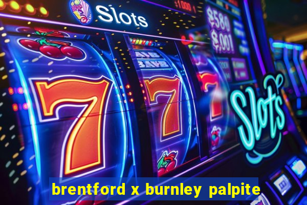 brentford x burnley palpite