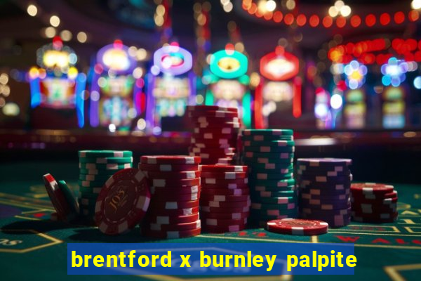 brentford x burnley palpite