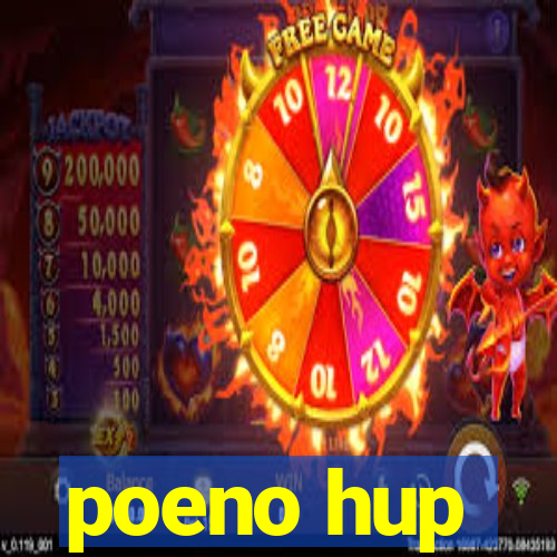 poeno hup