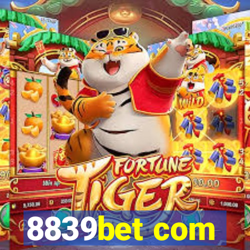8839bet com