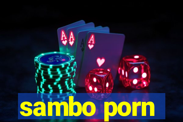 sambo porn