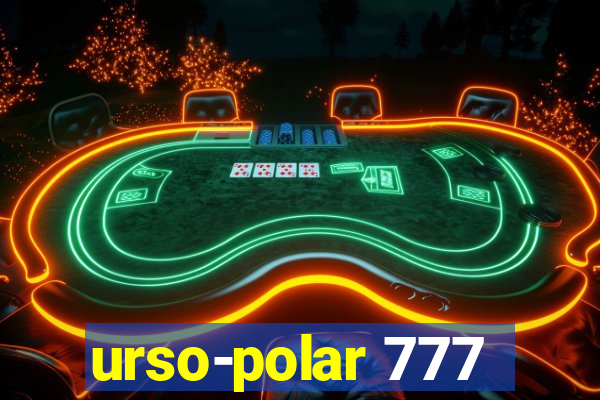 urso-polar 777