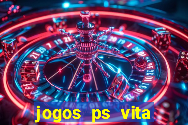 jogos ps vita download pkg