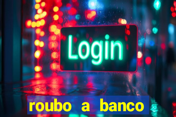 roubo a banco nesta madrugada