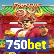 750bet