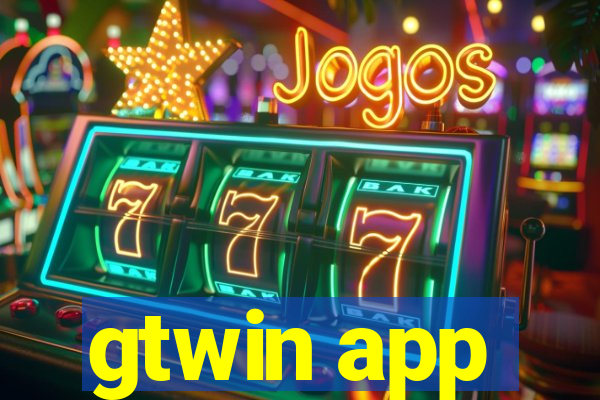 gtwin app