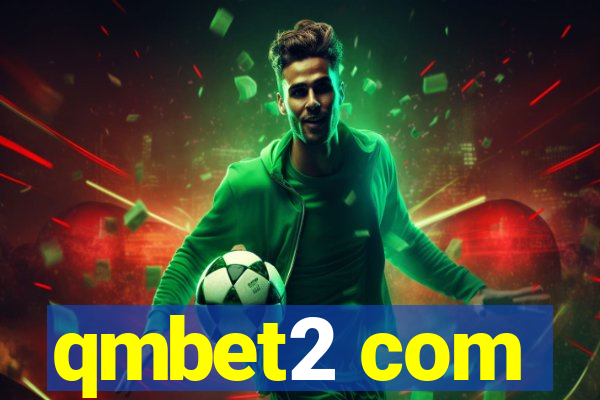 qmbet2 com