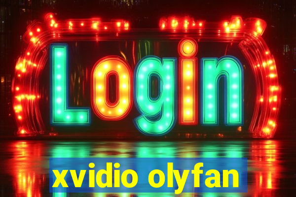 xvidio olyfan