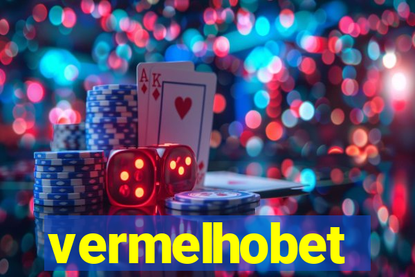 vermelhobet