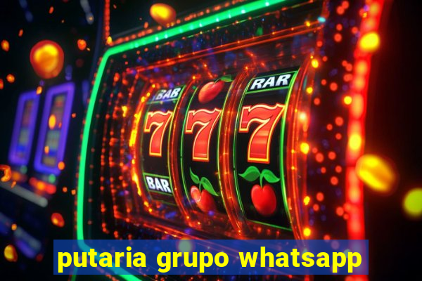putaria grupo whatsapp