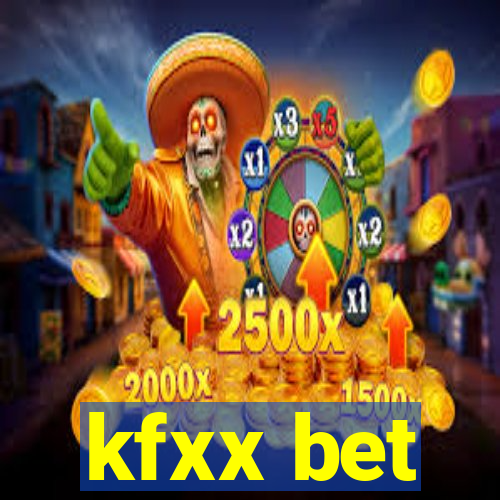 kfxx bet