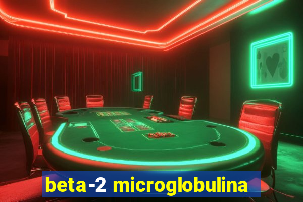 beta-2 microglobulina