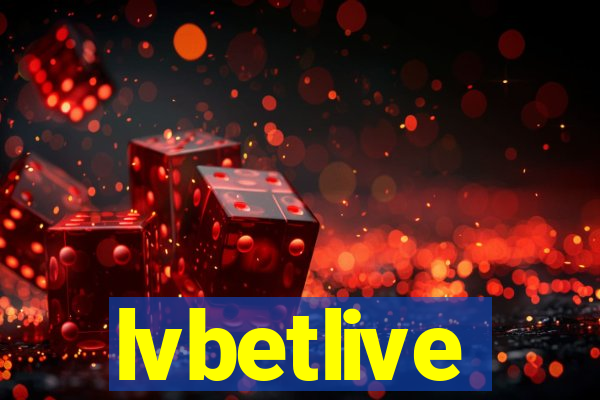 lvbetlive