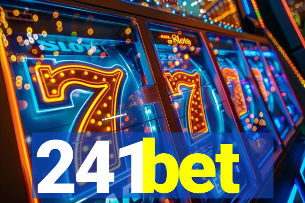 241bet