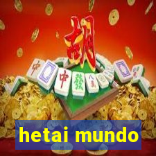 hetai mundo