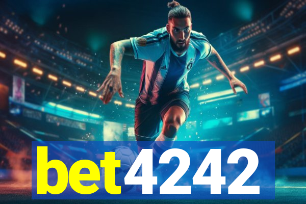 bet4242