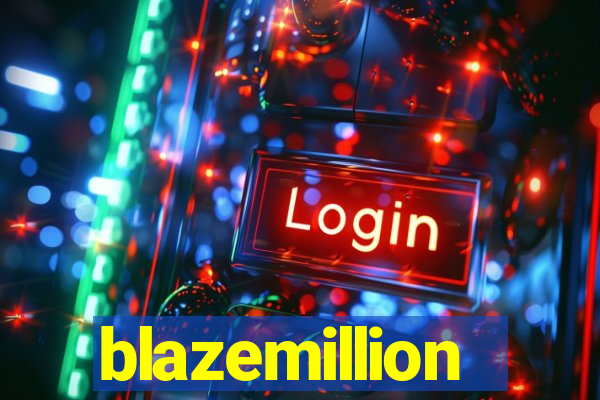 blazemillion