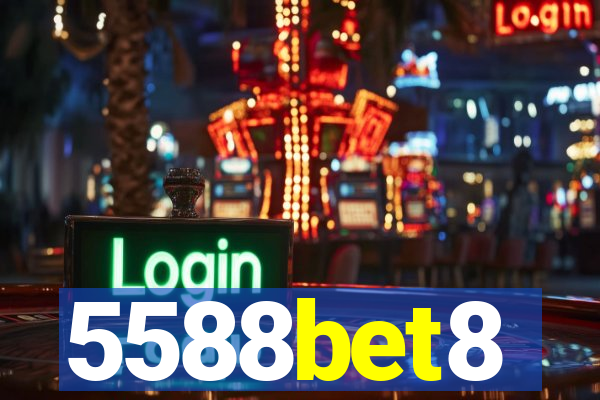 5588bet8