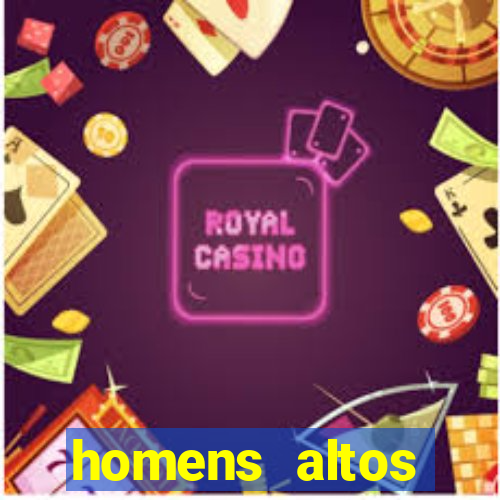 homens altos sarados pelados