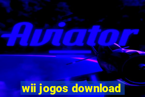 wii jogos download