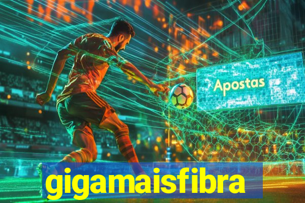 gigamaisfibra