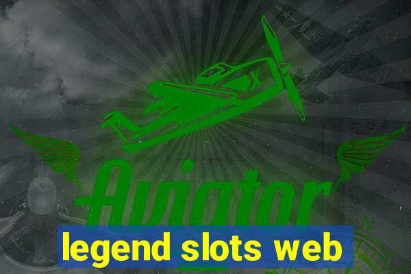 legend slots web