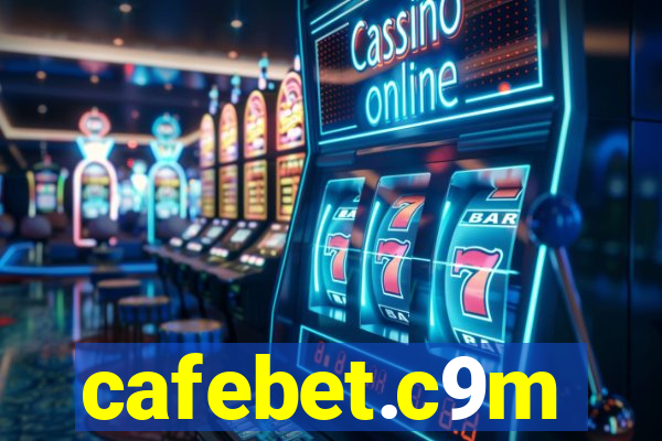 cafebet.c9m