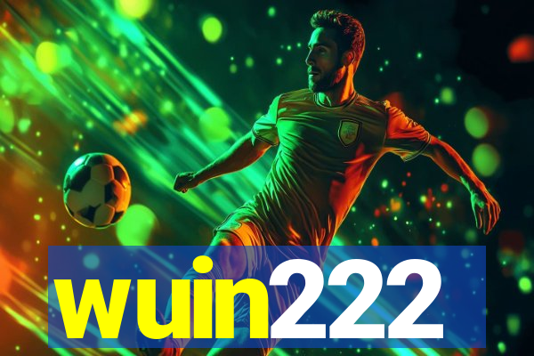 wuin222