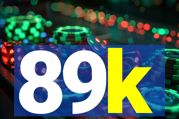 89k