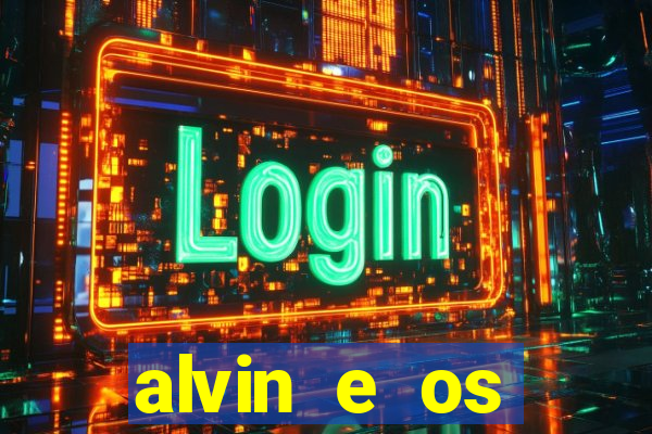 alvin e os esquilos esquiletes nomes