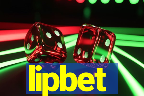 lipbet
