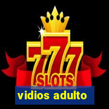 vidios adulto