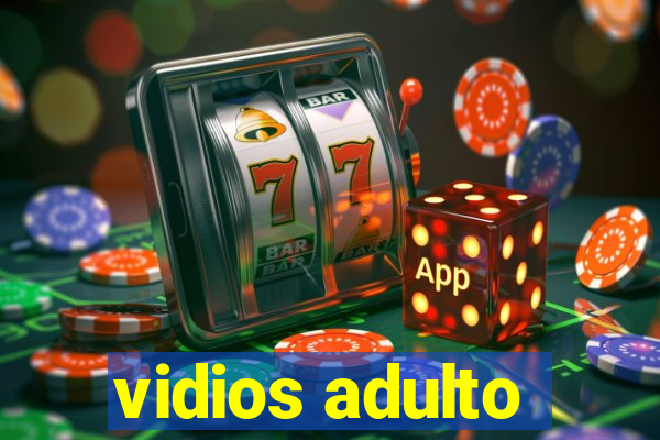 vidios adulto