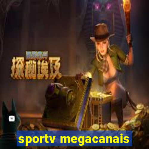 sportv megacanais