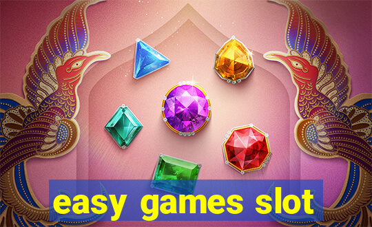 easy games slot