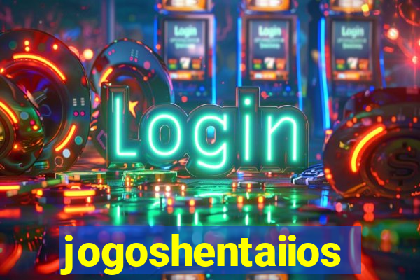 jogoshentaiios