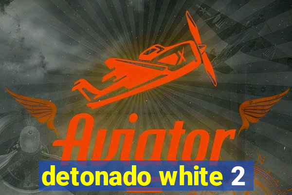 detonado white 2