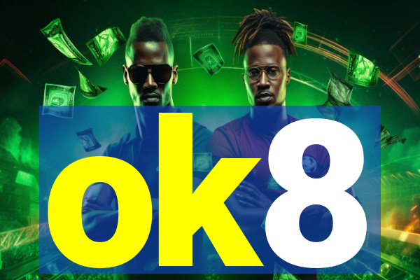 ok8