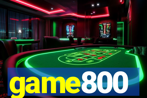 game800
