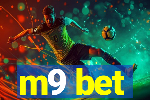 m9 bet